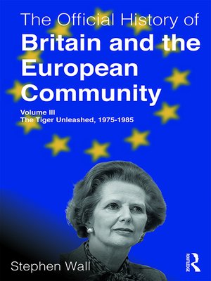 cover image of The Official History of Britain and the European Community, Volume III